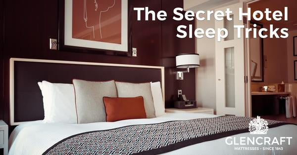 The Secret Hotel Sleep Tricks